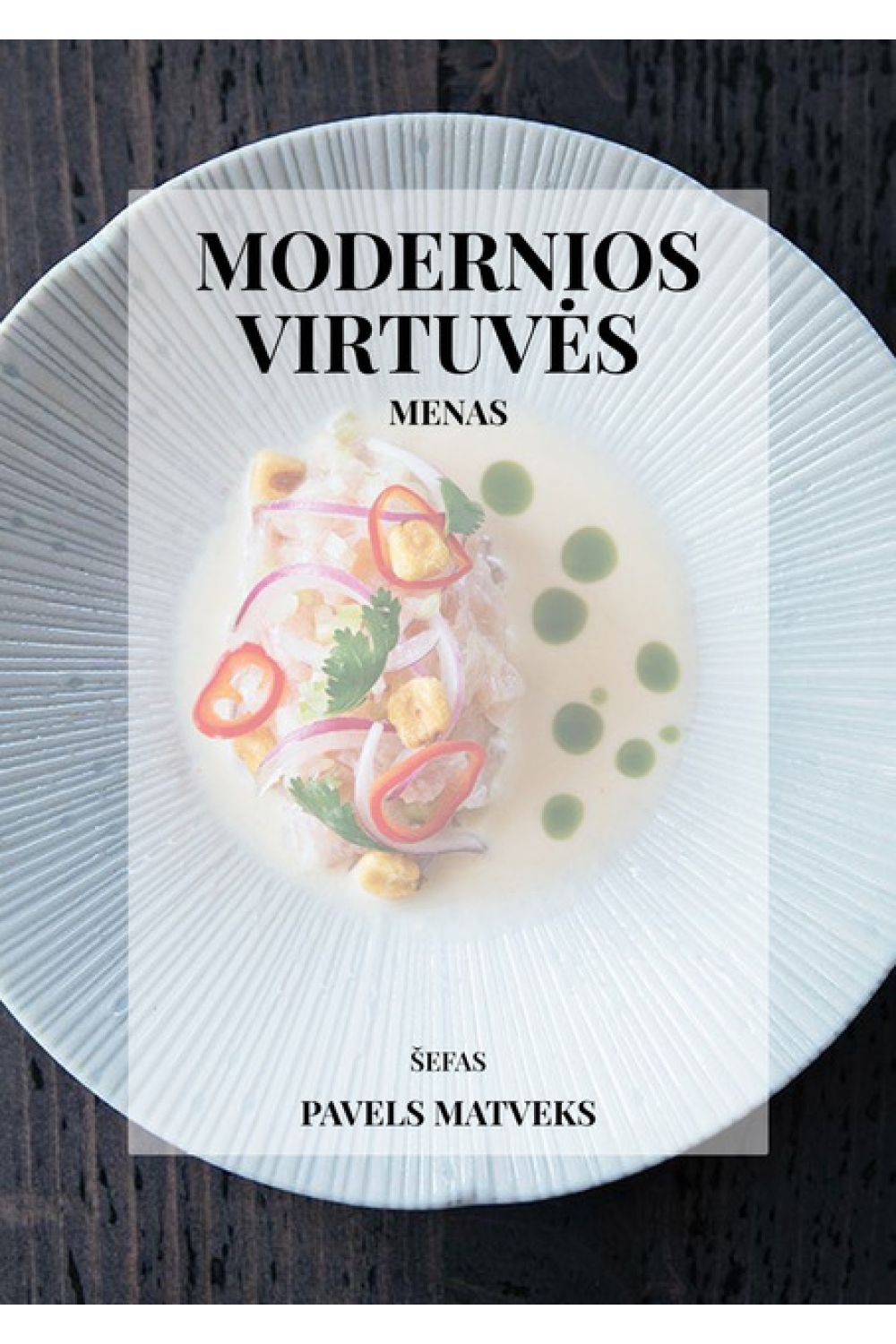 Modernios virtuvės menas, Spalio 11 d.